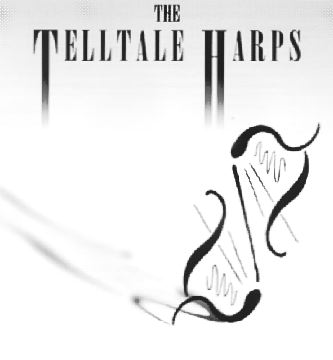 The Telltale Harps